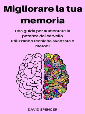 cover image of Migliorare la tua memoria